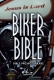 Biker Bible: Bible pro motorkáře