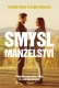 Keller Timothy, Kellerová Kathy - Smysl manželství (balík 10 ks)